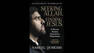 Seeking Allah, Finding Jesus - Nabdeel Qureshi (full audiobook)