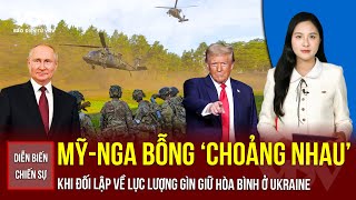 Diễn biến chiến sự 26/2: Nga - Mỹ 'choảng nhau' khi đối lập về lực lượng gìn giữ hòa bình ở Ukraine