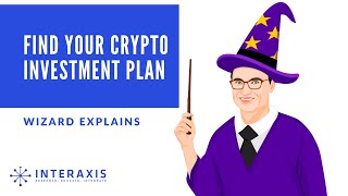 Find your Crypto Investment Plan | Bitcoin, DeFi and NFTs