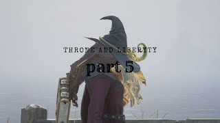 Throne And Liberty   part 5