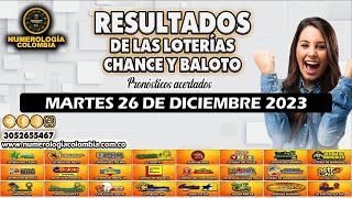 Resultados del Chance del MARTES 26 de diciembre de 2023 Loterias 😱💰💵 #chance #loteria #resultados