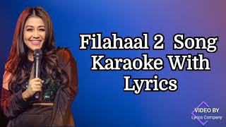 Filhaal 2 Mohabbat Female Version Song Karaoke With Lyrics