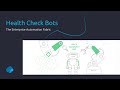 Discover Enterprise Automation Fabric: Business Health Check Bots for Your Industry