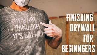 How to Finish Drywall For Beginners | Nestrs