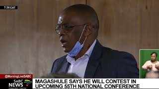 Suspended ANC SG Ace Magashule says he will contest in the upcoming 55th National Conference