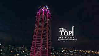 The TOP Penang Highest Iconic Edutainment Tower