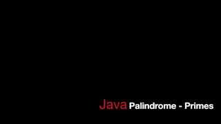 Java - Prime Palindromes