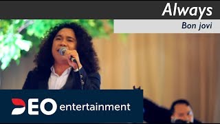 Always - Bon Jovi at Balai Sudirman | Cover By Deo Entertainment semi orchestra