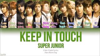 Super Junior (슈퍼주니어) – Keep In Touch (Color Coded Lyrics) [Han/Rom/Eng]