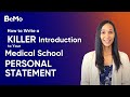 How to Write a Killer Introduction to your Med School Personal Statement | BeMo Academic Consulting