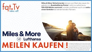 Lufthansa Miles \u0026 More Meilen kaufen - Take-OFF 04.12.2022 – Folge 312-2022