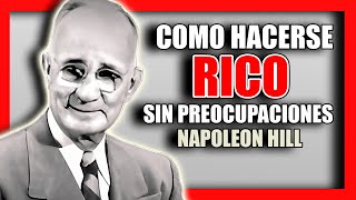 📚 COMO HACERSE RICO SIN PREOCUPACIONES NAPOLEON HILL AUDIOLIBRO COMPLETO