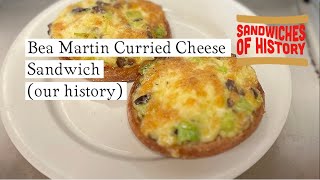 Bea Martin Curried Cheese Sandwich (our history) on Sandwiches of History⁣