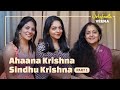 Ahaana Krishna & Sindhu Krishna Exclusive Interview | Originals by Veena Mukundan | Episode - 1 | 4K