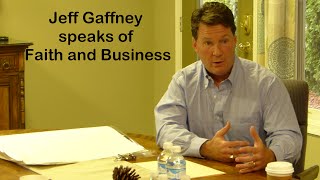 Jeff Gaffney - Faith and Business; Charlottesville Network meeting
