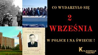 Wydarzenia 2 Września  | Kalendarium Podcast