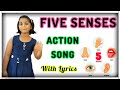 ACTION SONG | FIVE SENSES | Poem | Song with lyrics |Rhymes | For Kids and Children |English |