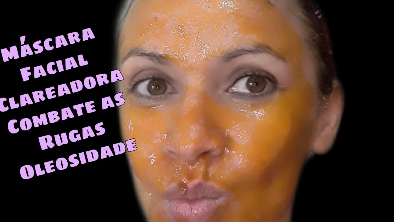 Máscara Facial Caseira Clareadora Combate As Rugas E A Oleosidade - YouTube