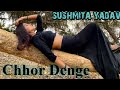 #chhordenge #norahfatehi Chhor Denge : Sushmita Yadav |Parampara Tandon| Norah Fatehi