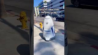 ROBOT BANGING: Security Robot Rolls Up and Bangs on Me #automation #robotics #security