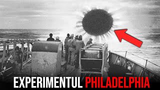 Adevarul SOCANT Despre Experimentul Philadelphia...