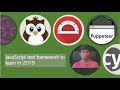 JavaScript testing framework to learn in 2019 + Demo