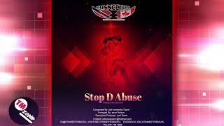 Connector - Stop D Abuse (Respect the woman) 2k21 Calypso *****