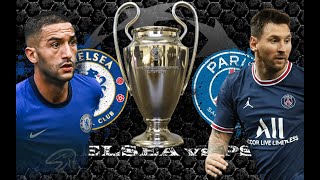 Paris saint Germain  vs Fc chelsea  Champions League fifa 22