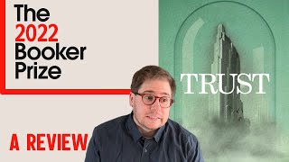 Trust by Hernan Diaz || Booker Prize Longlist 2022 Review