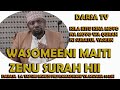 Wasomeeni Maiti Zenu Surah Hii /Darsa La Tafsiri Mwezi Pili / Sheikh Walid Alhad