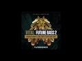 Vital Future Bass 2