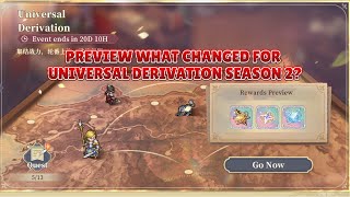 PREVIEW UNIVERSAL DERIVATION SEASON 2 - WHAT'S NEW? [Sword of Convallaria]