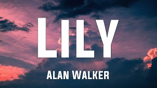 Alan Walker K 1 Emelie Hollow Lily Lyrics