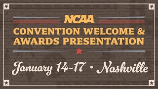 2025 NCAA Convention Welcome and Awards Presentation