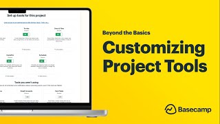 Customizing the Basecamp Project Tools