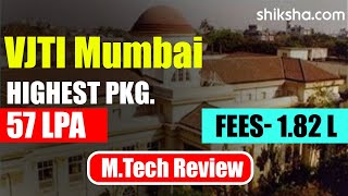 VJTI Mumbai MTech Review