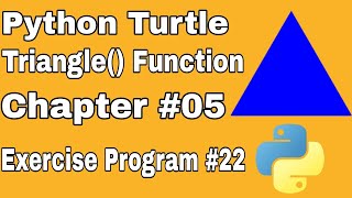Python Turtle Tutorial | Triangle() function using Turtle Graphics | Chapter 5 Exercise Program 22