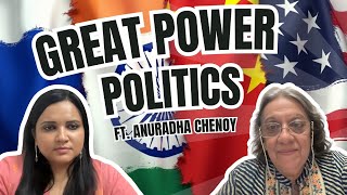 Great Power Politics | Anuradha Chenoy in Conversation | Department of Political Science Podcast #1