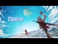 Nightcore - Tiptoe (Imagine Dragons)