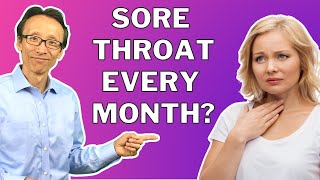 Throat Pain With Period Flu — What Can You Do?