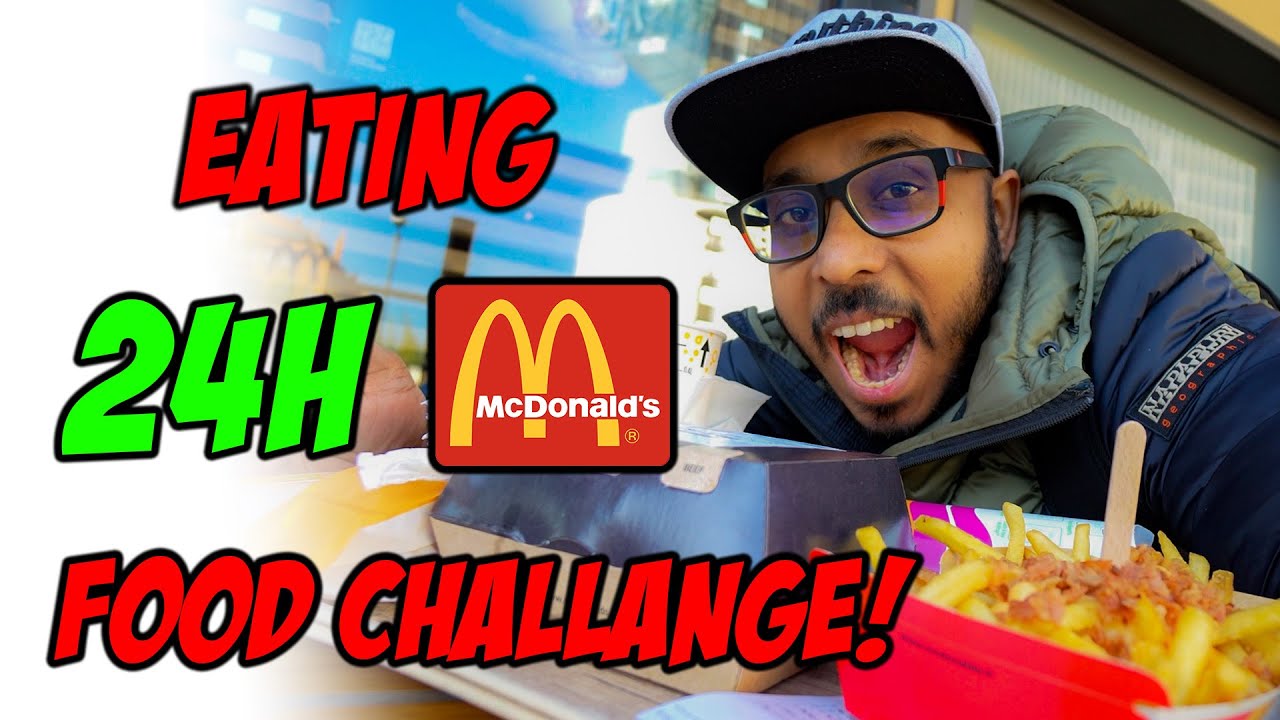 I ONLY Ate MCDONALDS For 24 HOURS! FAST FOOD FOR A DAY (IMPOSSIBLE ...