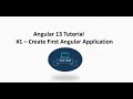 Angular 13 Tutorial #1 - Create First Angular Application