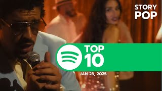 Top 10 Songs on Spotify Global Charts this Week (Jan 23, 2025) | STORY POP | Bad Bunny, and More.