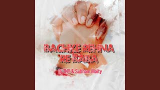 Bachke Rehna Re Baba