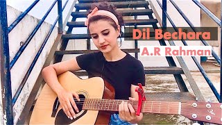 Dil bechara (Title Track) / A.R Rahman / Sushant Singh Rajput / Guitar cover / Jannat Khan