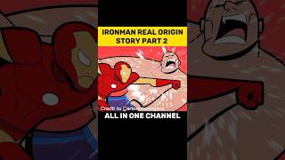 Iron man real Origin Story Part 2 #shorts #ironman #parody #viral