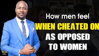 WHY CHEATING IN MEN IS DIFFERENT FROM CHEATING IN WOMEN