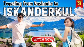 Finely Traveling from Dushanbe to Iskanderkul - Tajikistan Travel Vlog by Life Of Hashmi