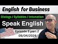 Serious Business English _ Let's Learn Native English Livestream- Episode 18 (part 2 )