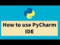 Python tutorial for beginners [2020] - How to use PyCharm IDE to create Python program